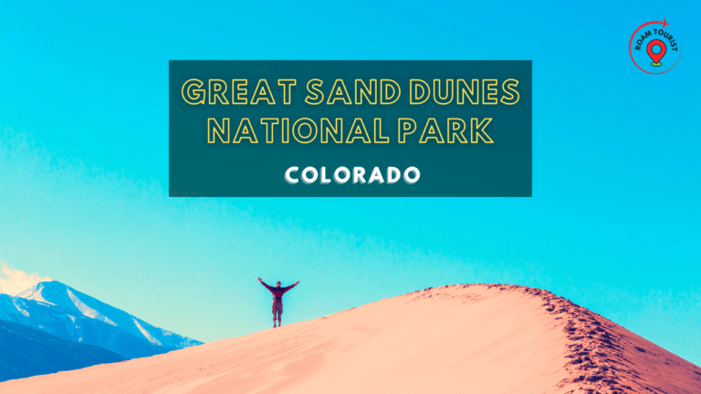 Great Sand Dunes National Park